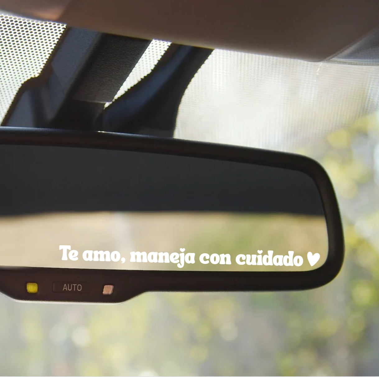 Te Amo Maneja Con Cuidado, Safety Rear mirror sticker