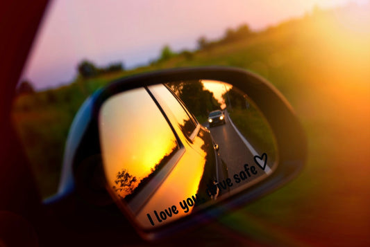 I love you drive safe sticker